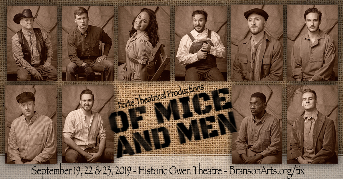 Of Mice And Men At The Historic Owen Theatre – Branson Regional