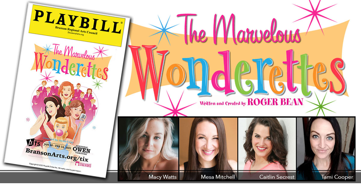 2021 Historic Owen Theatre Season Kicks Off With The Marvelous Wonderettes  – Branson Regional Arts Council